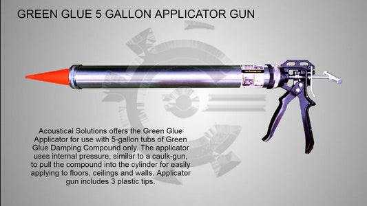 Green Glue Compound 5 Gallon Applicator Gun
